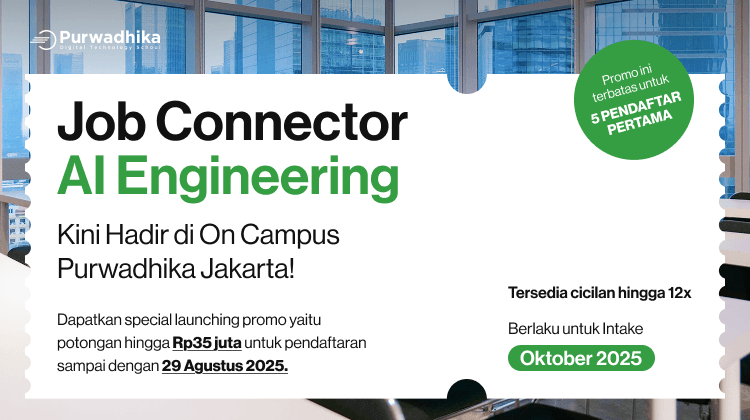 alt-program-baru-purwadhika:-jadi-ai-engineering-dengan-koneksi-kerja-seumur-hidup!-591